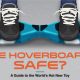 Hoverboard Safety Swegway UK